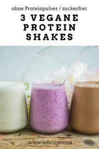 3 Vegane Protein Shake ohne Proteinpulver Mrs Flury