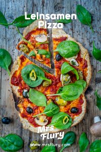 Low Carb Leinsamen Pizza vegan Lizza Mrs Flury